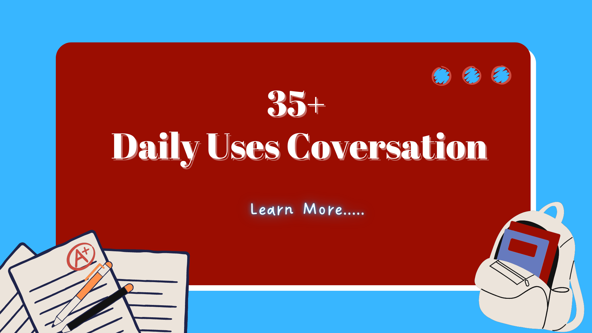 35+ Daily Use English conversation