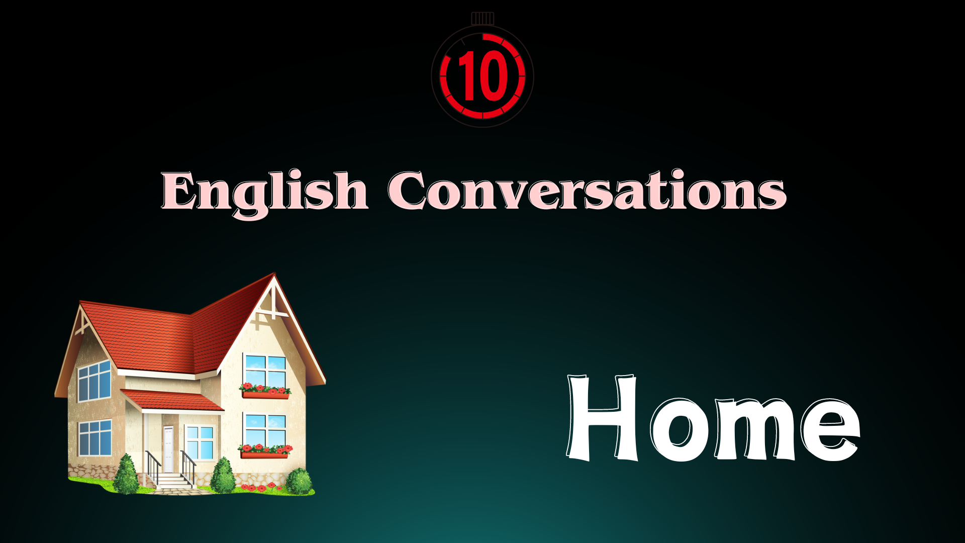 10 Everyday English Conversations About Home