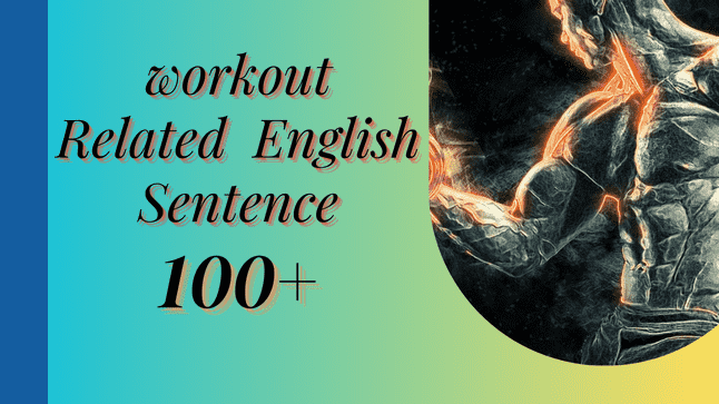 Daily use workout related english Sentence with Hindi